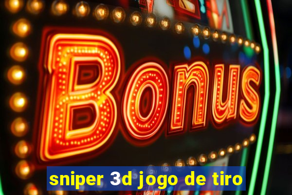 sniper 3d jogo de tiro